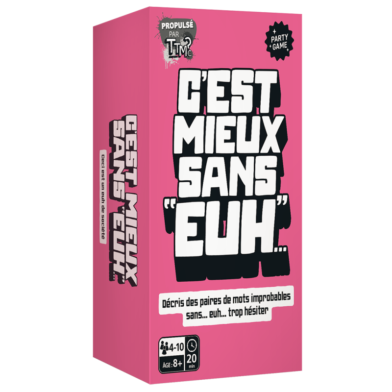 C'est Mieux sans "euh..."